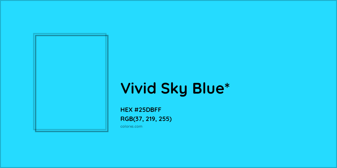 HEX #25DBFF Color Name, Color Code, Palettes, Similar Paints, Images