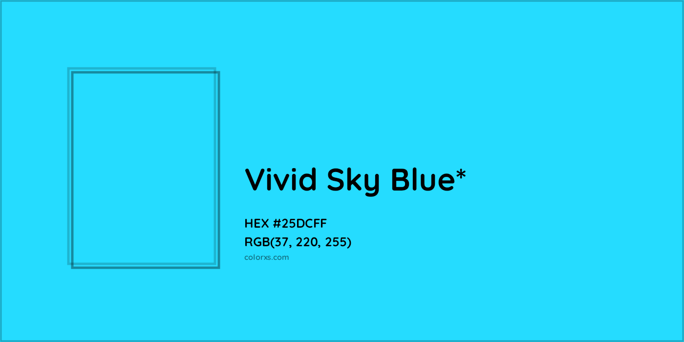 HEX #25DCFF Color Name, Color Code, Palettes, Similar Paints, Images
