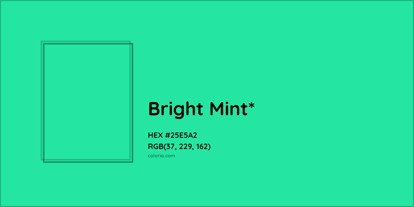 HEX #25E5A2 Color Name, Color Code, Palettes, Similar Paints, Images