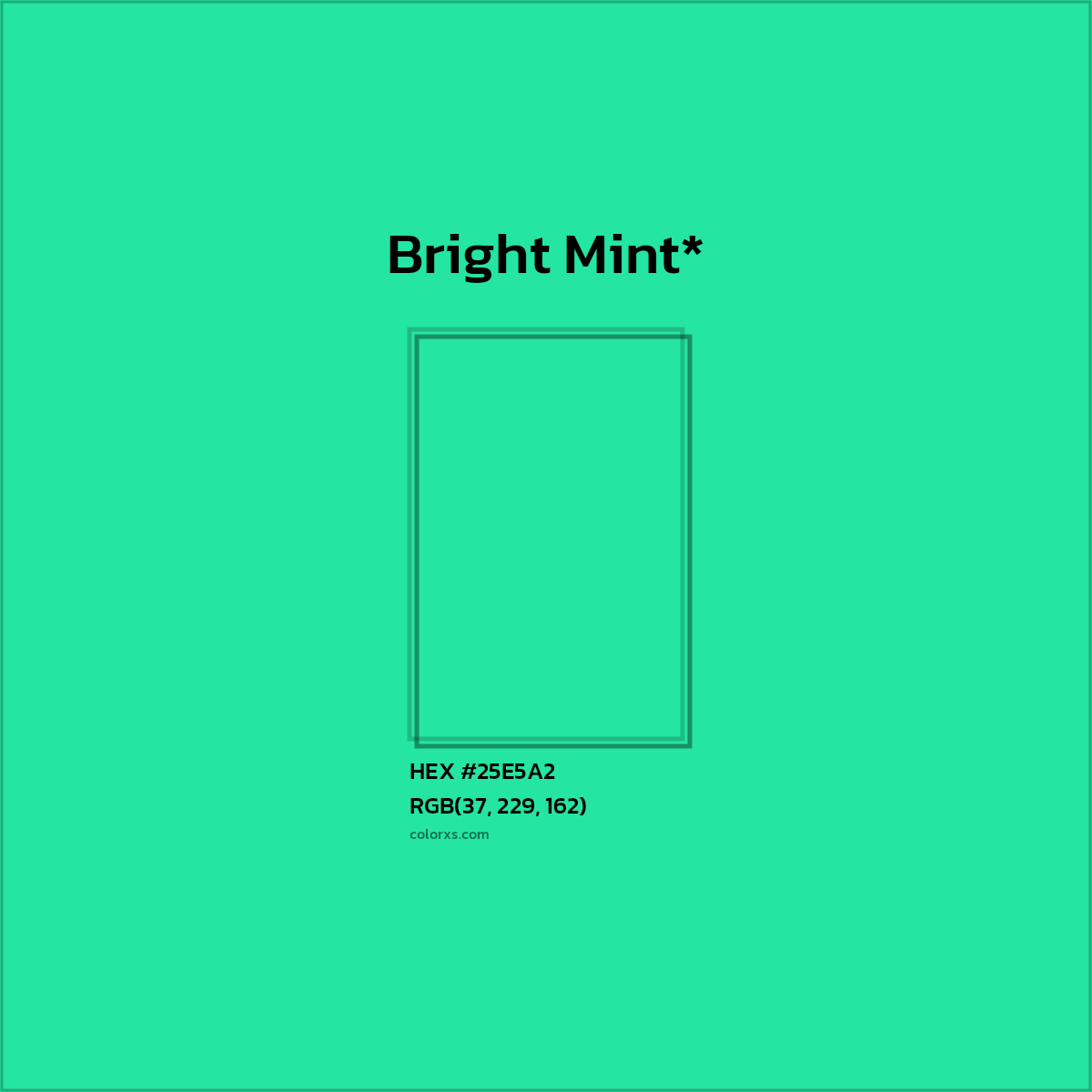 HEX #25E5A2 Color Name, Color Code, Palettes, Similar Paints, Images