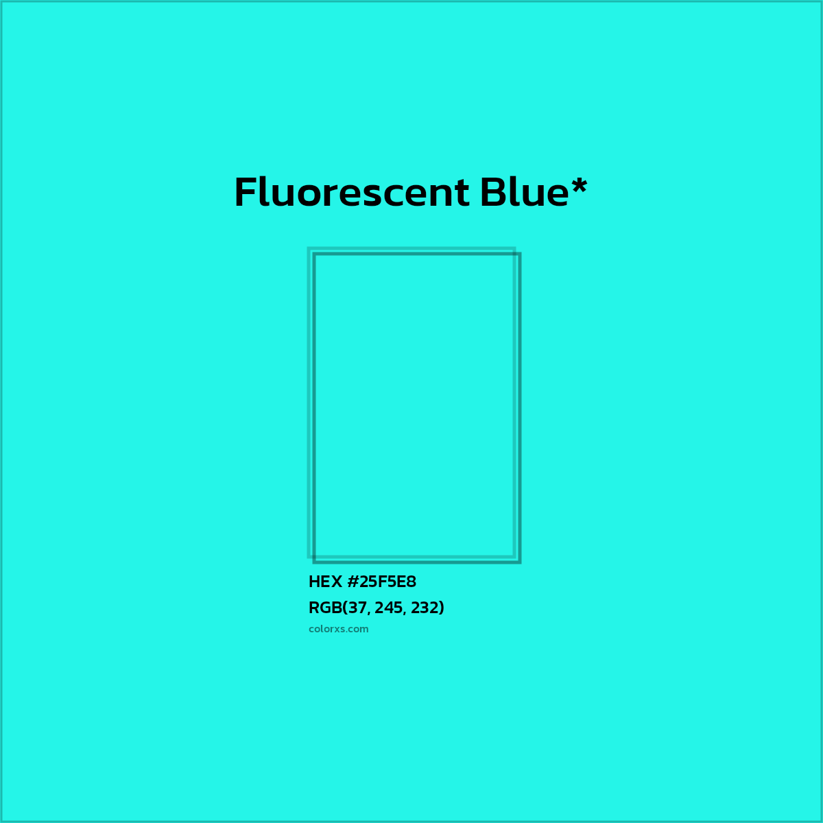 HEX #25F5E8 Color Name, Color Code, Palettes, Similar Paints, Images
