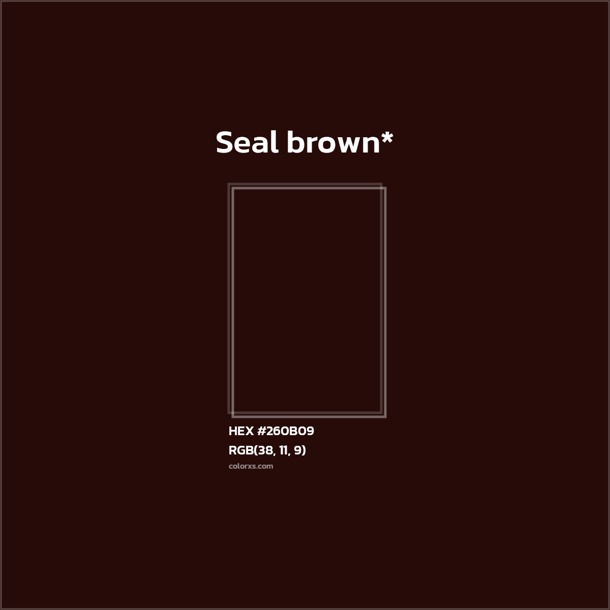 HEX #260B09 Color Name, Color Code, Palettes, Similar Paints, Images