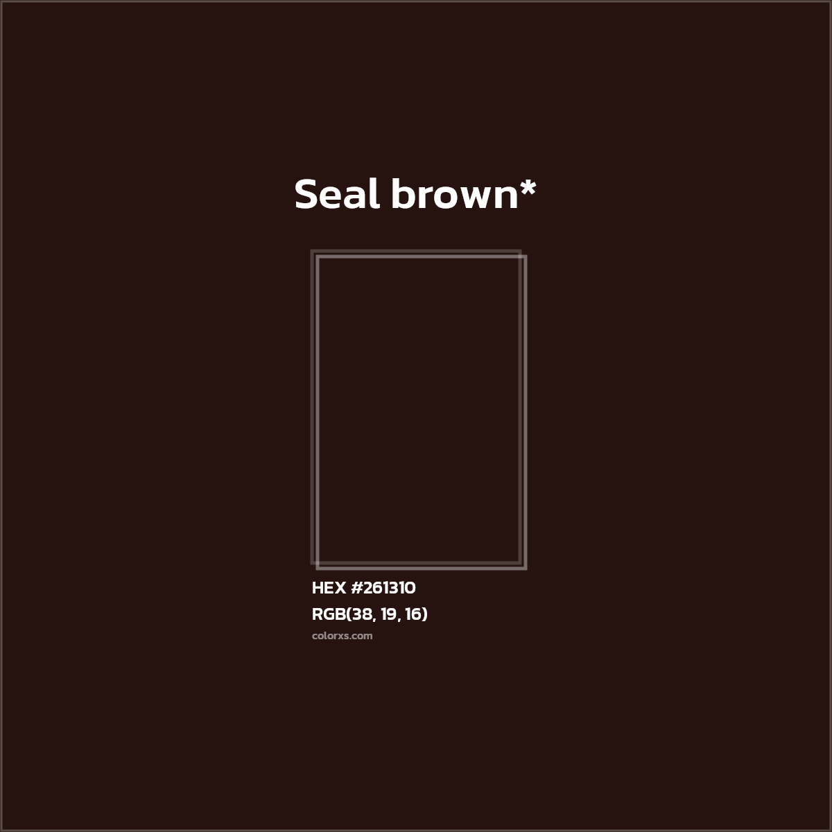 HEX #261310 Color Name, Color Code, Palettes, Similar Paints, Images
