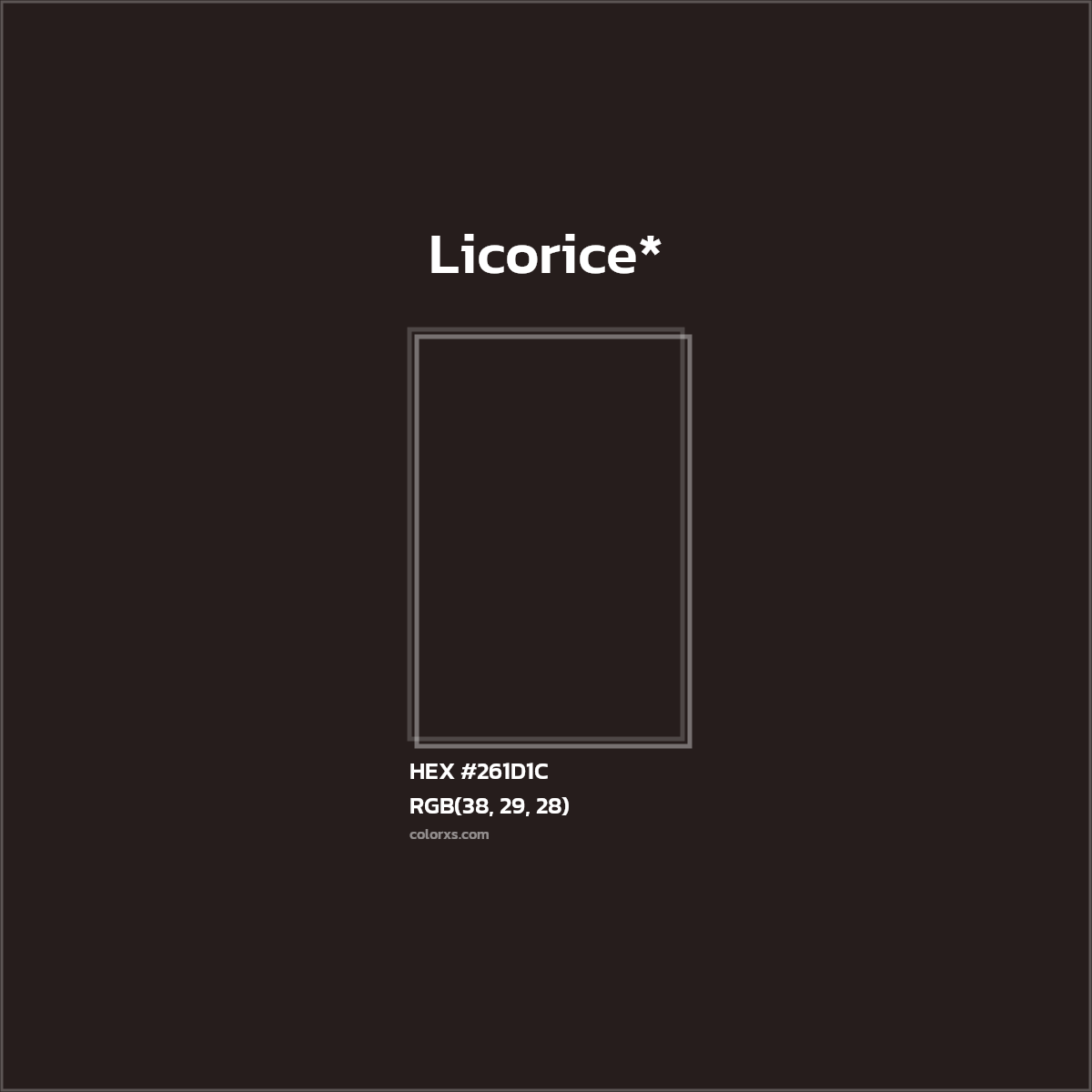 HEX #261D1C Color Name, Color Code, Palettes, Similar Paints, Images