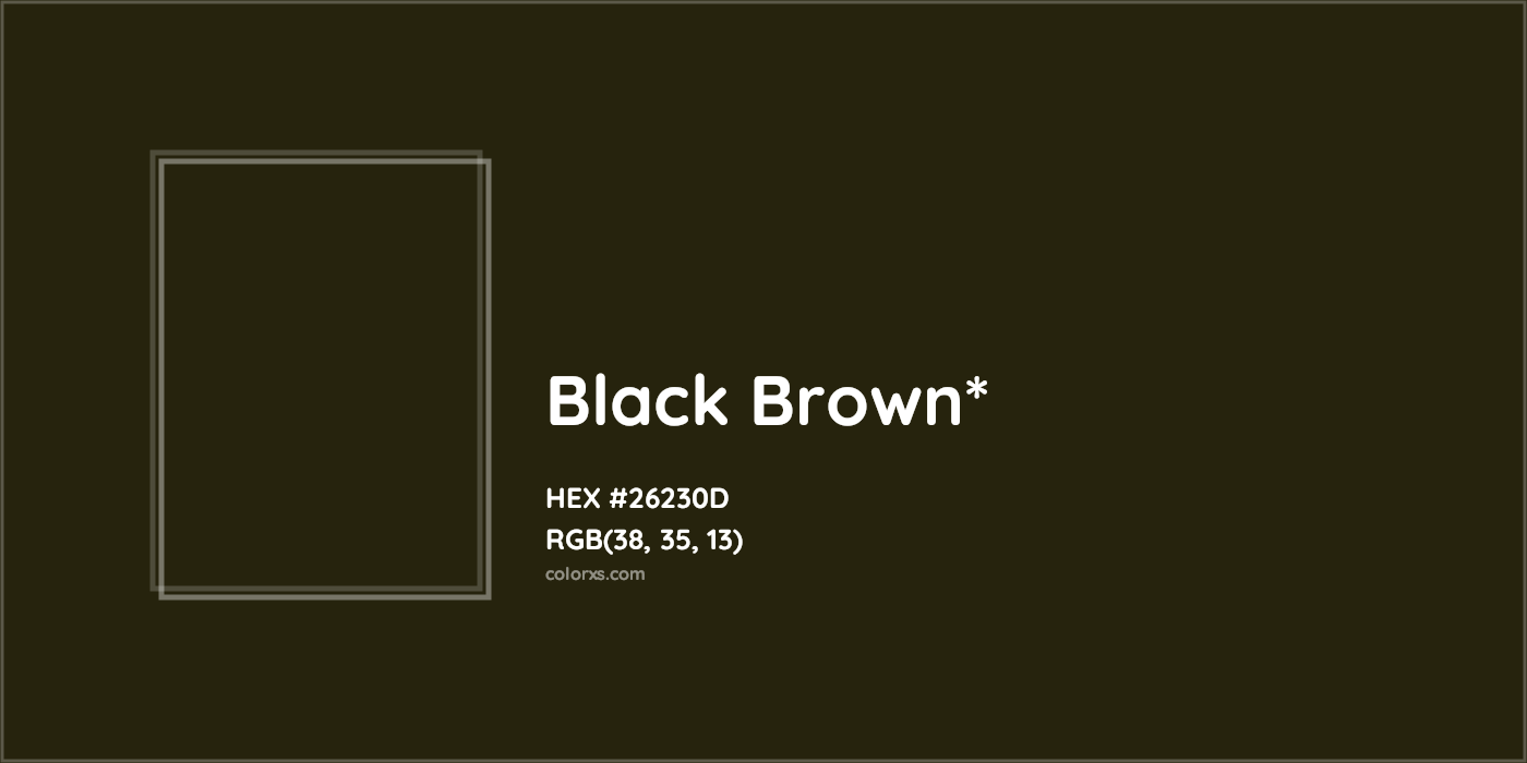 HEX #26230D Color Name, Color Code, Palettes, Similar Paints, Images