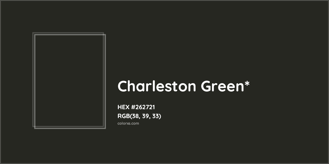 HEX #262721 Color Name, Color Code, Palettes, Similar Paints, Images