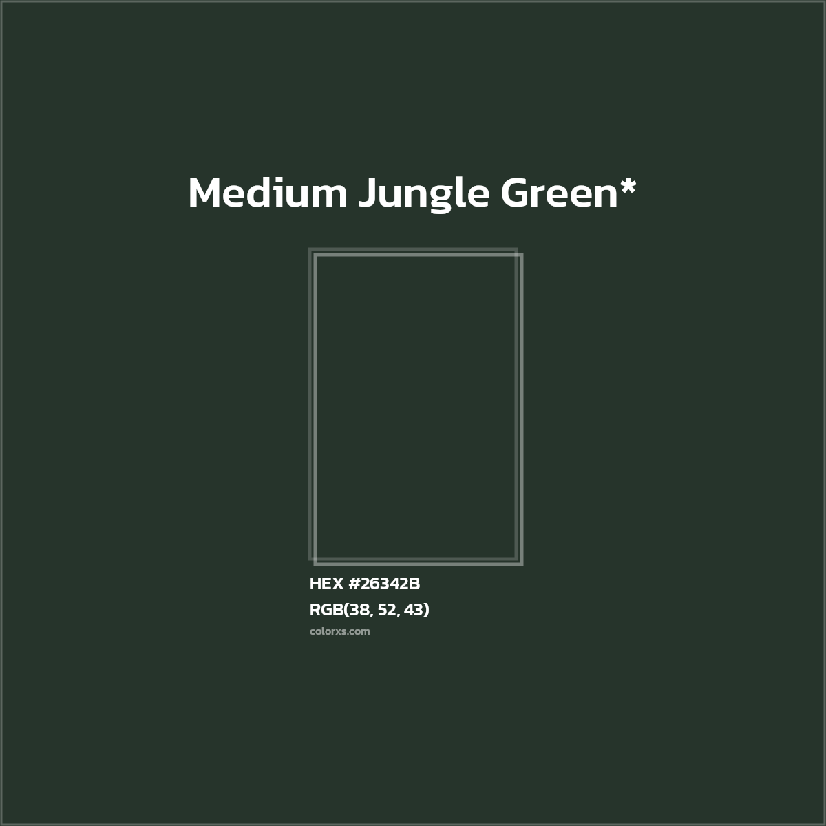 HEX #26342B Color Name, Color Code, Palettes, Similar Paints, Images