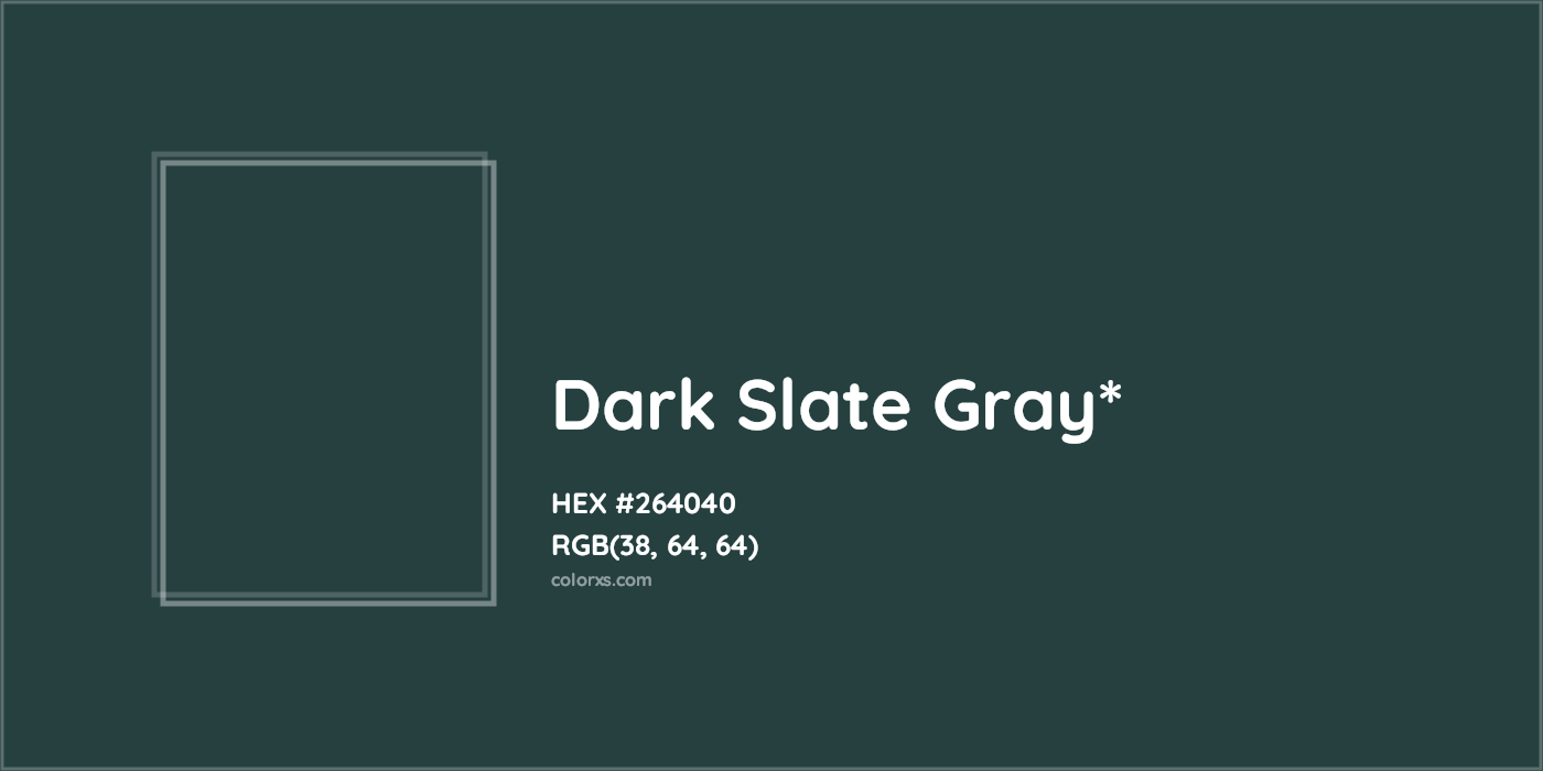 HEX #264040 Color Name, Color Code, Palettes, Similar Paints, Images