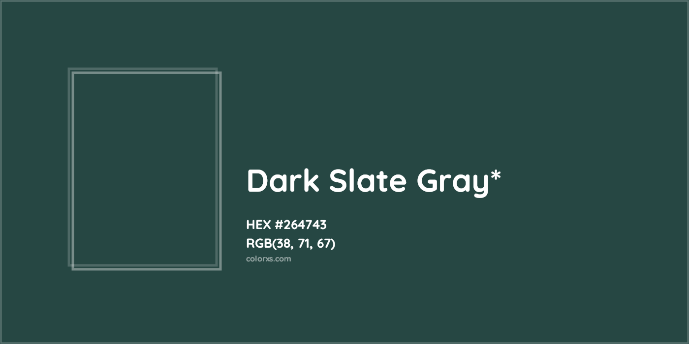 HEX #264743 Color Name, Color Code, Palettes, Similar Paints, Images