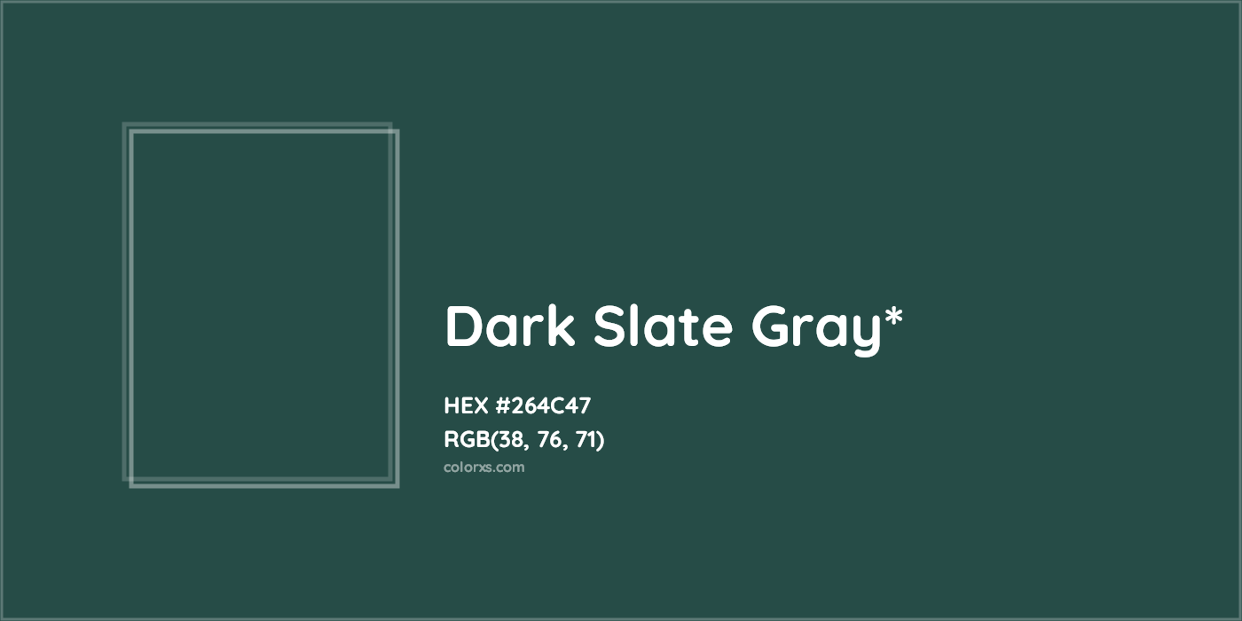 HEX #264C47 Color Name, Color Code, Palettes, Similar Paints, Images