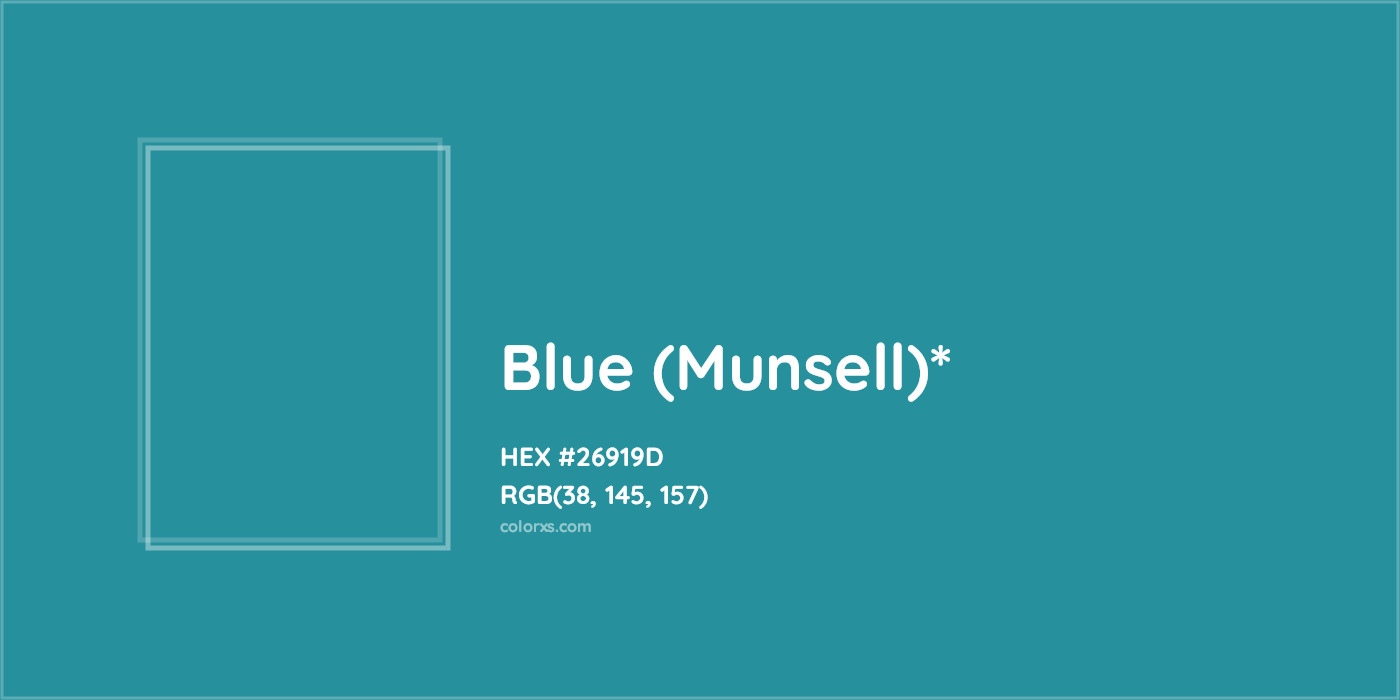 HEX #26919D Color Name, Color Code, Palettes, Similar Paints, Images