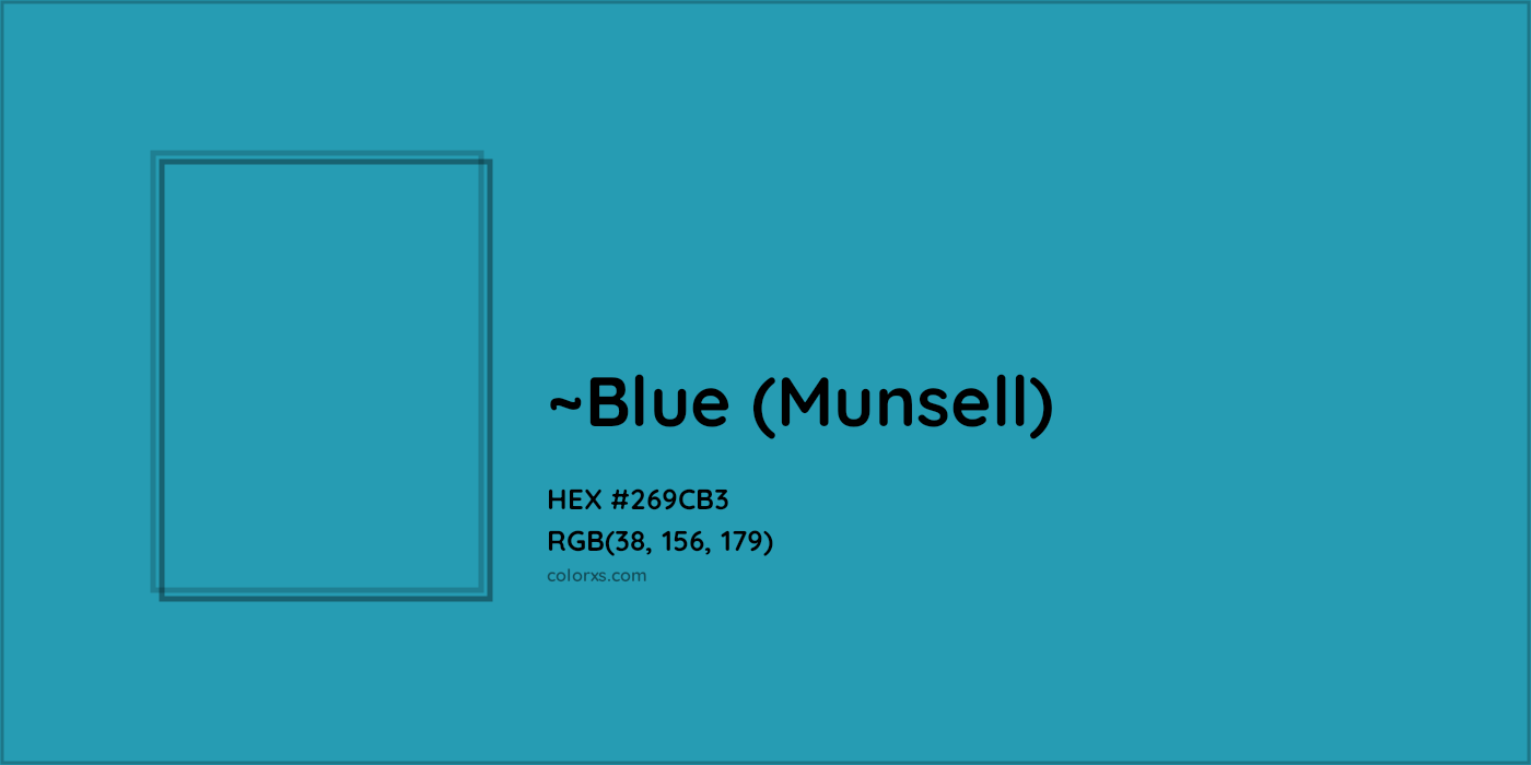 HEX #269CB3 Color Name, Color Code, Palettes, Similar Paints, Images