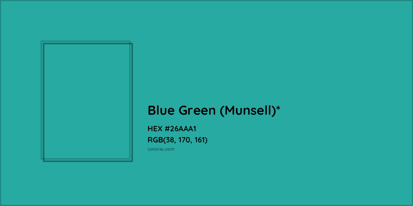HEX #26AAA1 Color Name, Color Code, Palettes, Similar Paints, Images