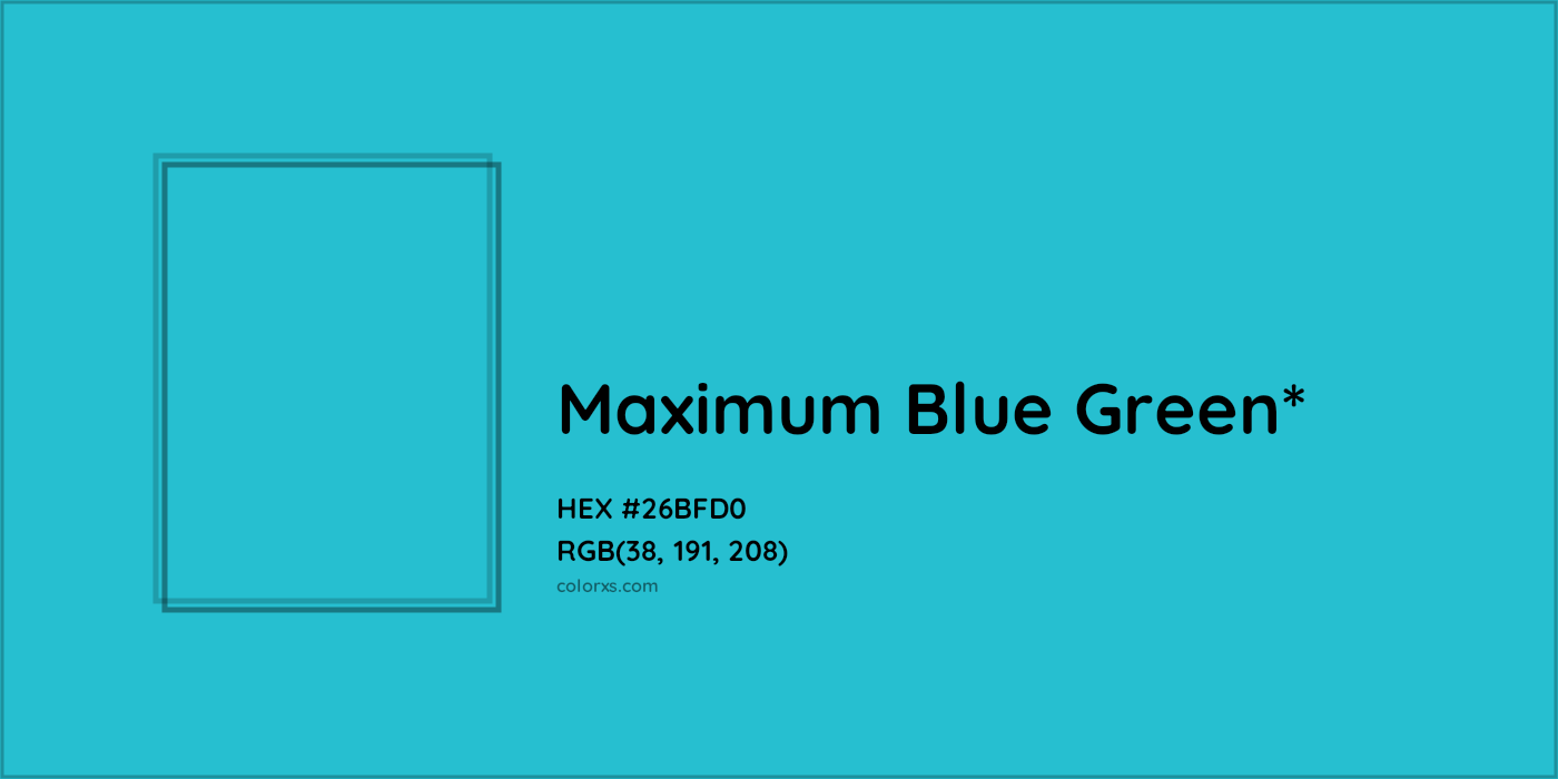 HEX #26BFD0 Color Name, Color Code, Palettes, Similar Paints, Images