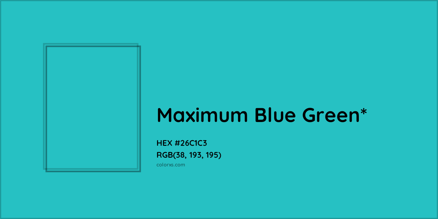 HEX #26C1C3 Color Name, Color Code, Palettes, Similar Paints, Images