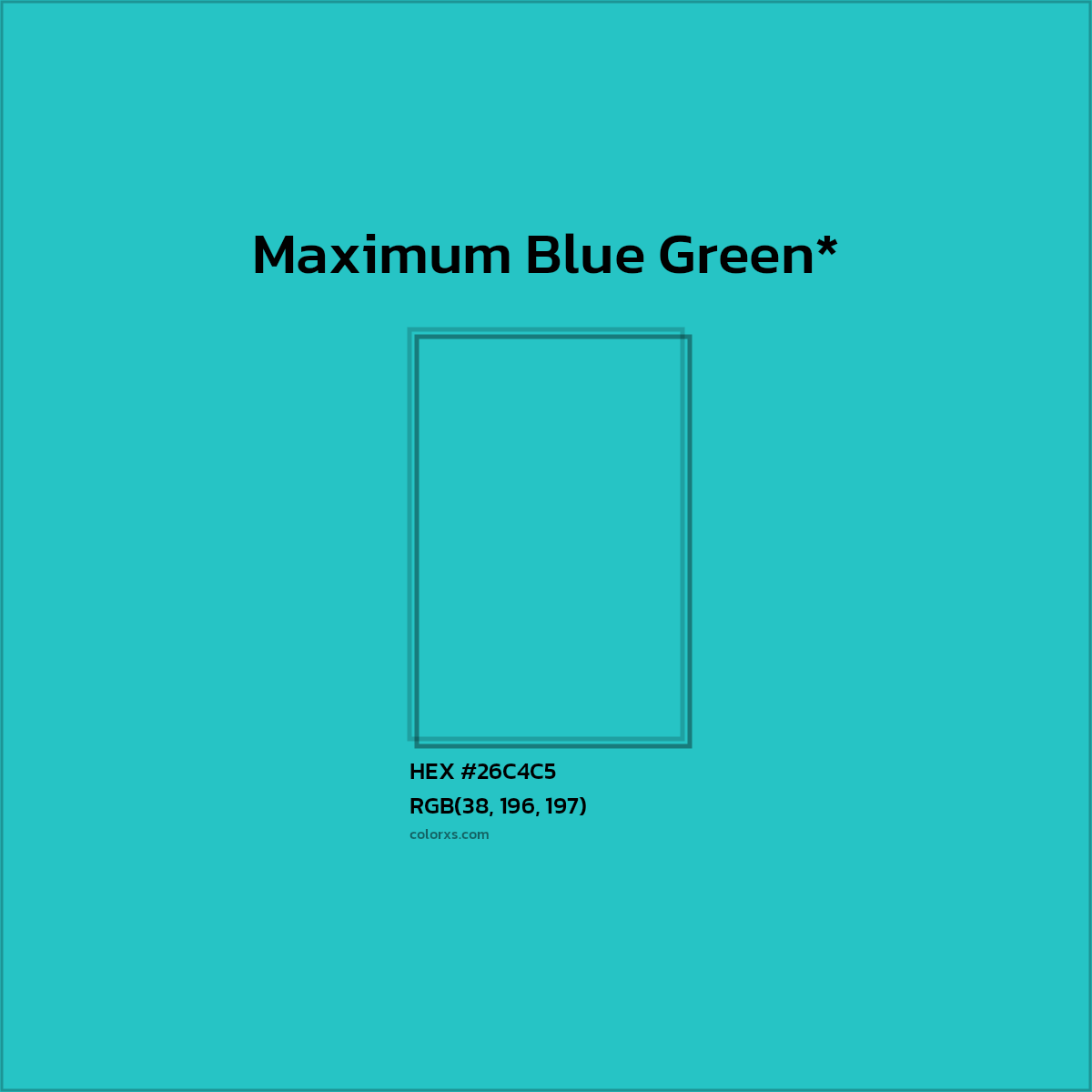 HEX #26C4C5 Color Name, Color Code, Palettes, Similar Paints, Images