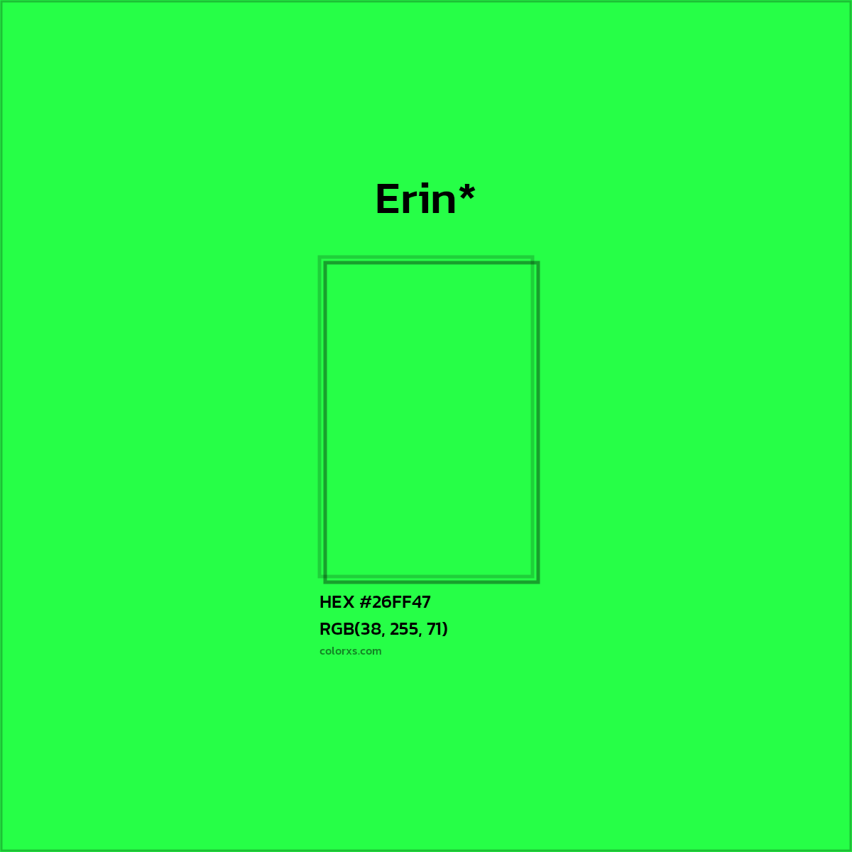 HEX #26FF47 Color Name, Color Code, Palettes, Similar Paints, Images