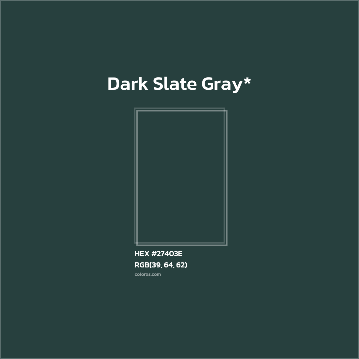 HEX #27403E Color Name, Color Code, Palettes, Similar Paints, Images