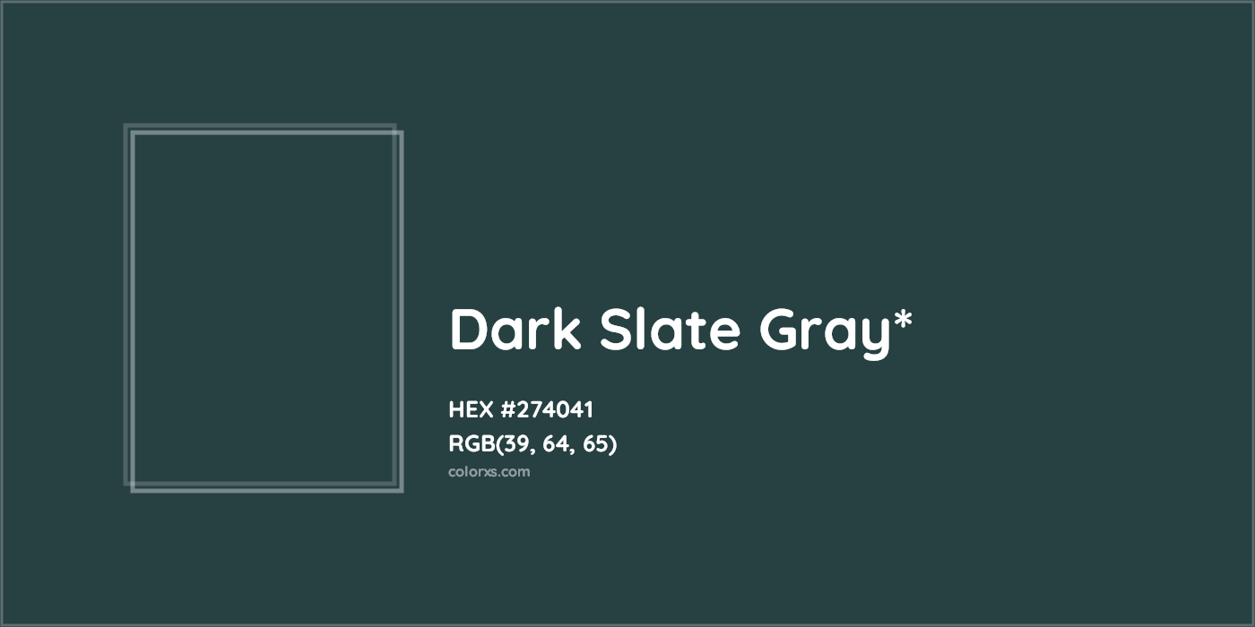 HEX #274041 Color Name, Color Code, Palettes, Similar Paints, Images