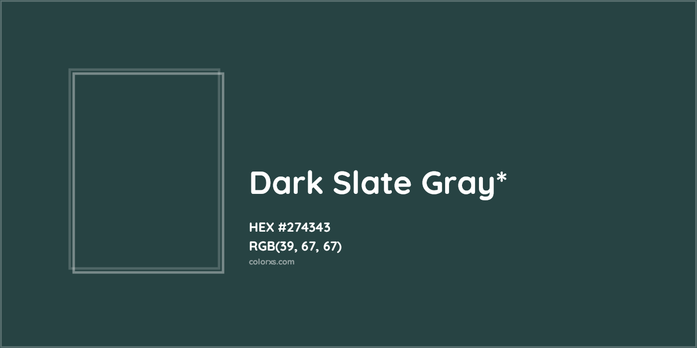HEX #274343 Color Name, Color Code, Palettes, Similar Paints, Images