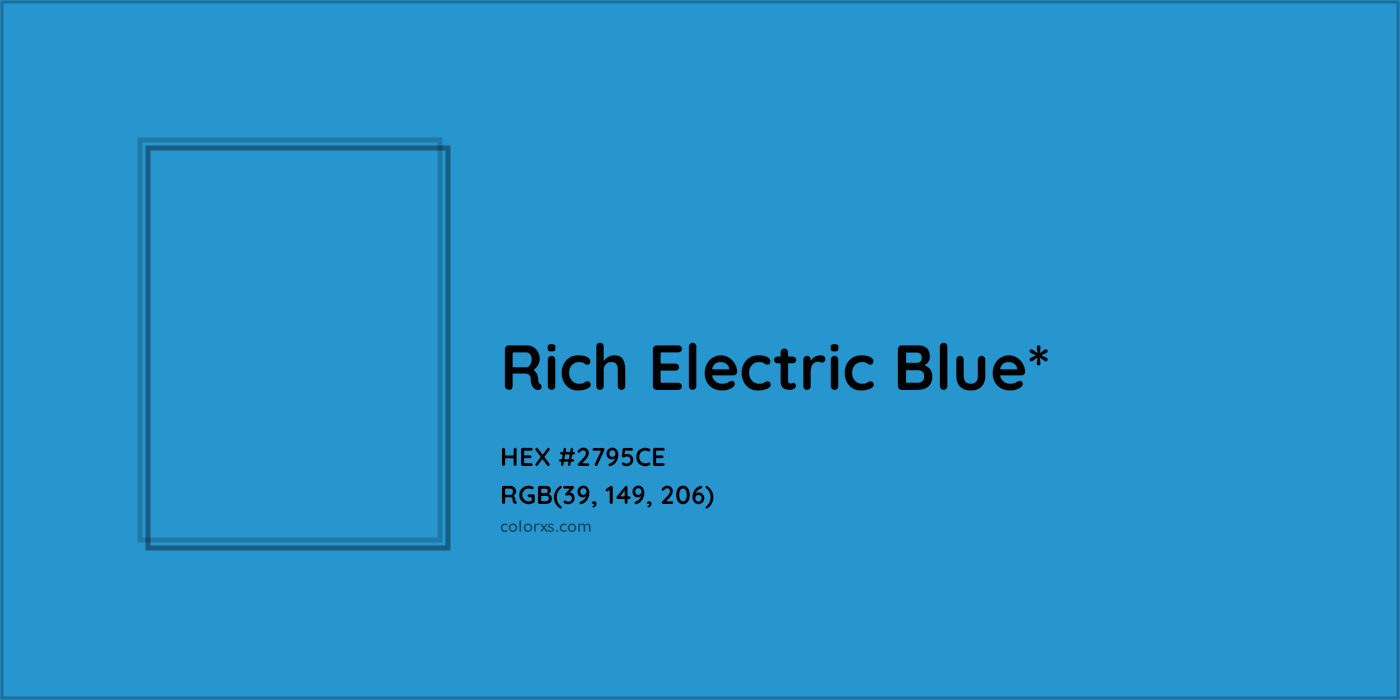 HEX #2795CE Color Name, Color Code, Palettes, Similar Paints, Images