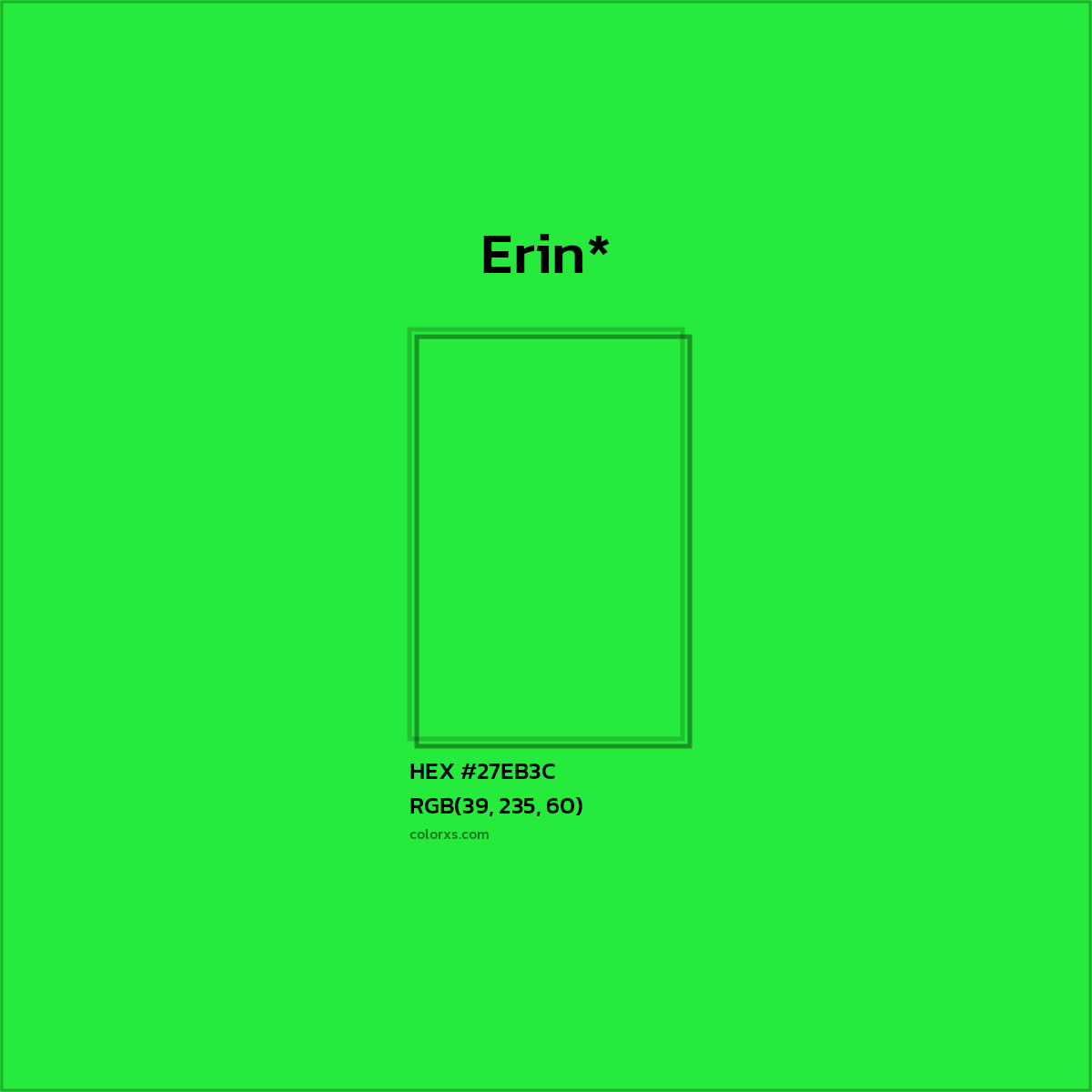 HEX #27EB3C Color Name, Color Code, Palettes, Similar Paints, Images