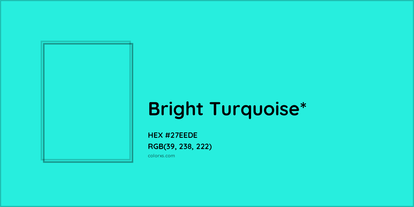 HEX #27EEDE Color Name, Color Code, Palettes, Similar Paints, Images
