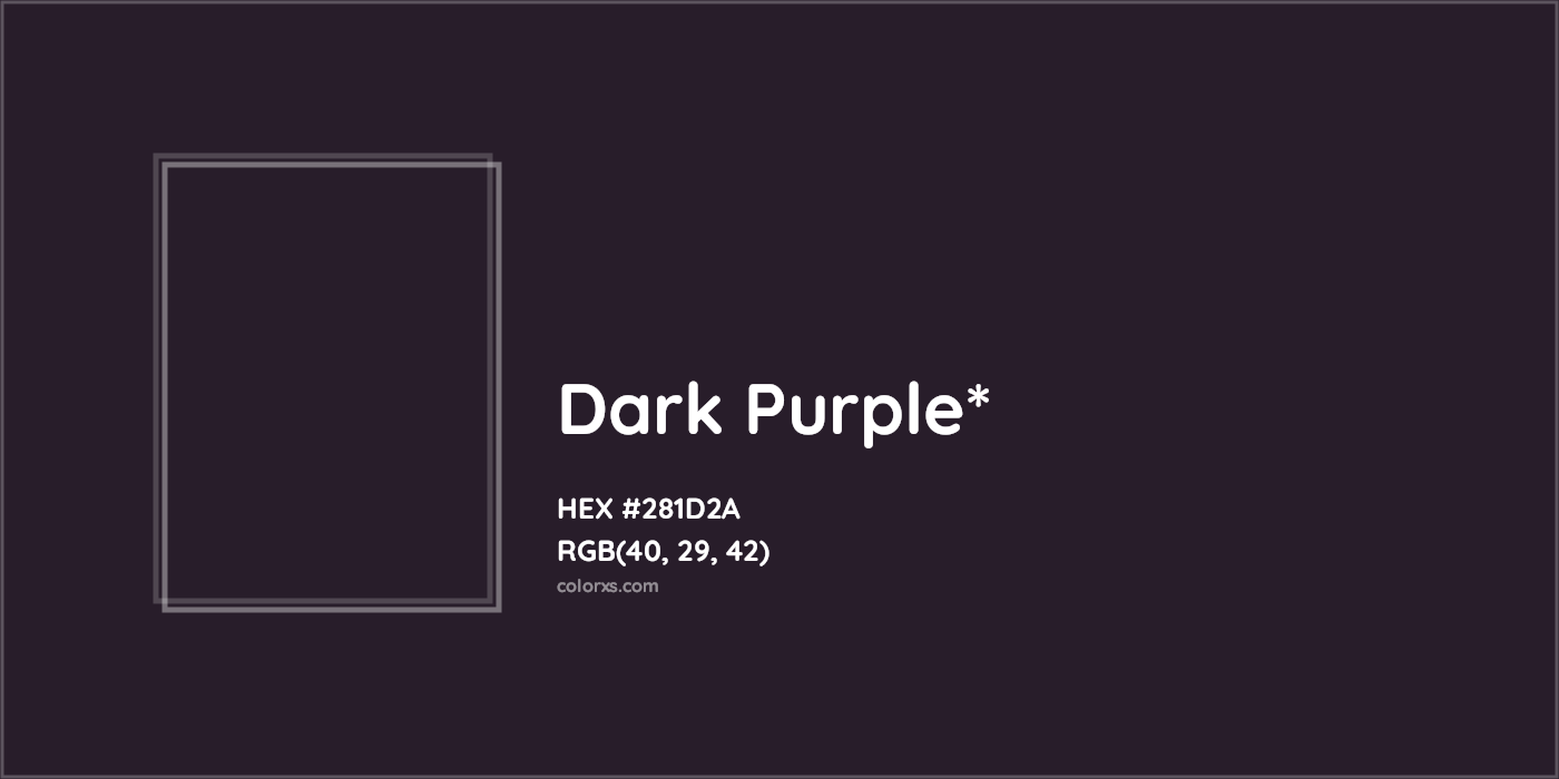HEX #281D2A Color Name, Color Code, Palettes, Similar Paints, Images