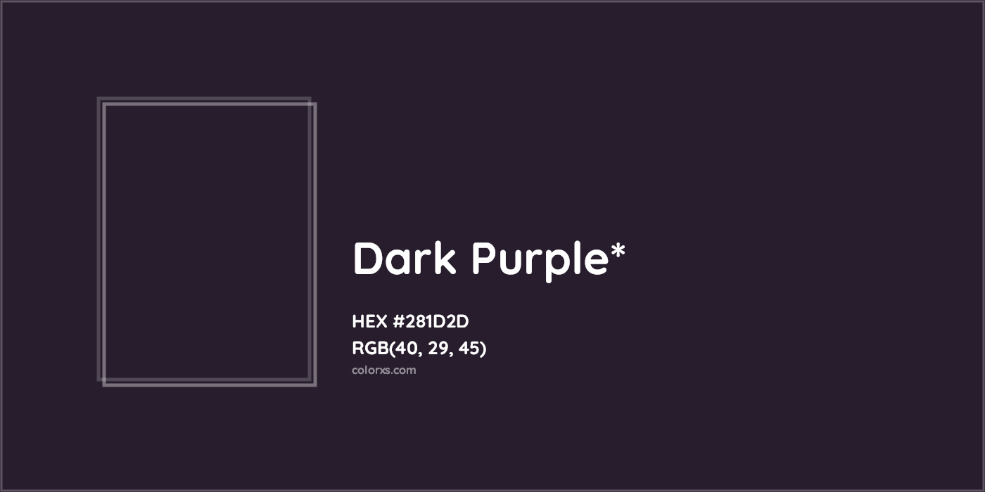 HEX #281D2D Color Name, Color Code, Palettes, Similar Paints, Images