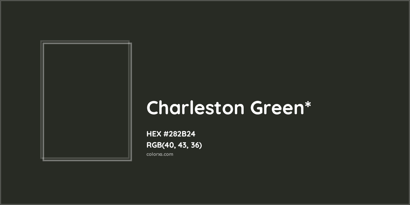 HEX #282B24 Color Name, Color Code, Palettes, Similar Paints, Images