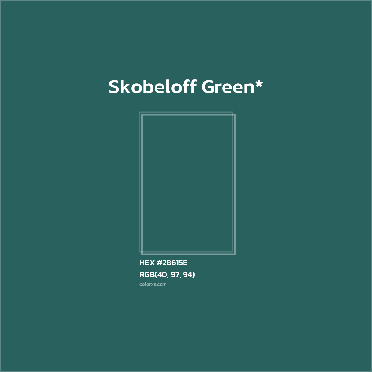 HEX #28615E Color Name, Color Code, Palettes, Similar Paints, Images