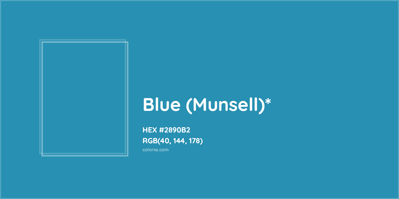 HEX #2890B2 Color Name, Color Code, Palettes, Similar Paints, Images