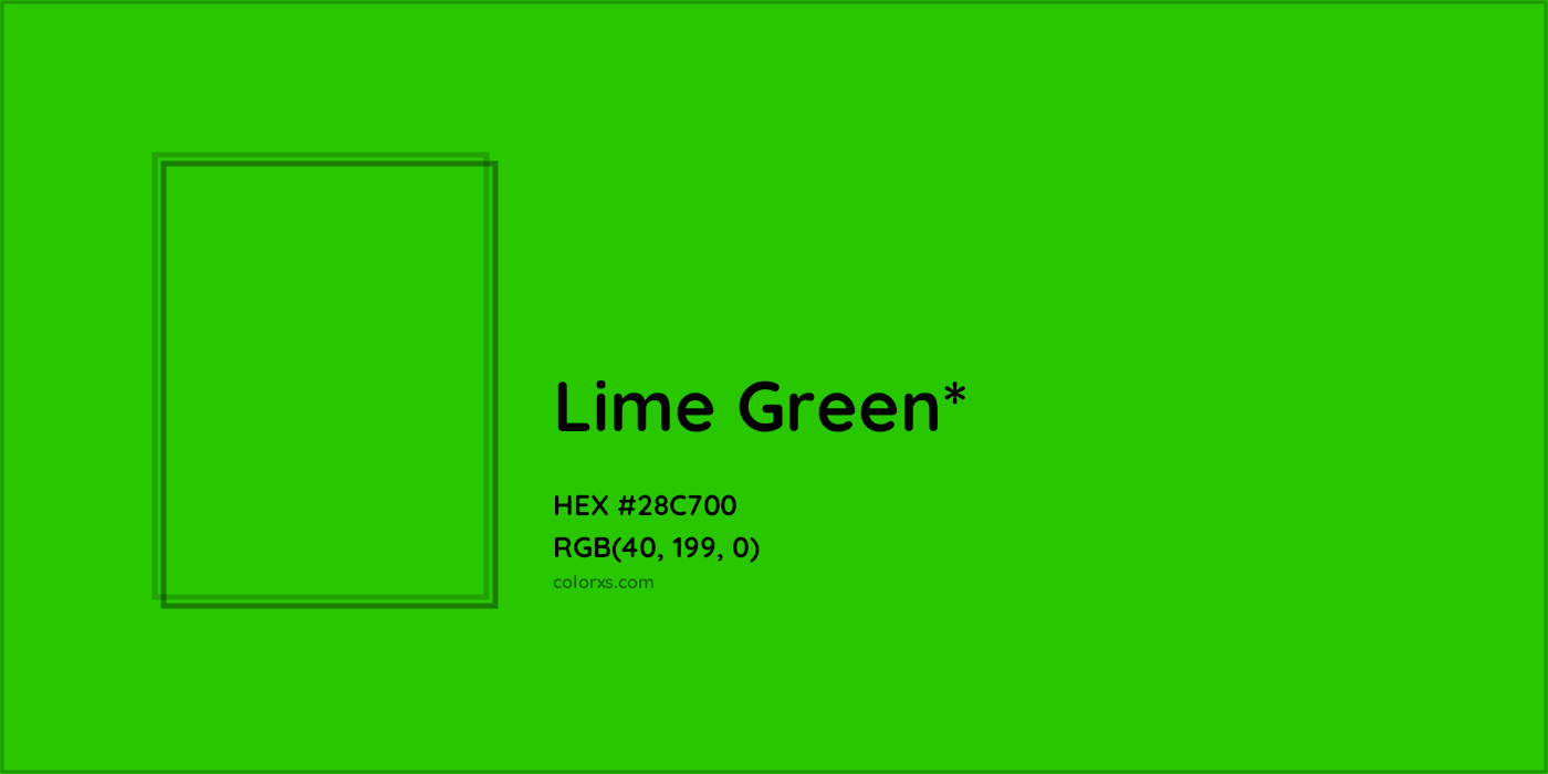 HEX #28C700 Color Name, Color Code, Palettes, Similar Paints, Images