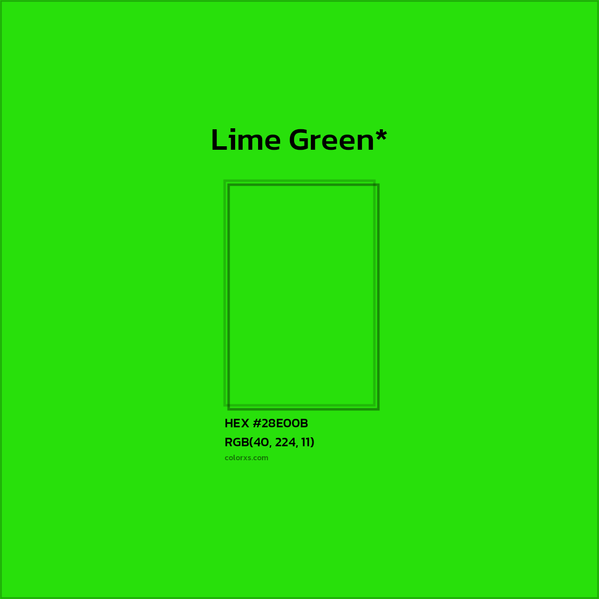 HEX #28E00B Color Name, Color Code, Palettes, Similar Paints, Images