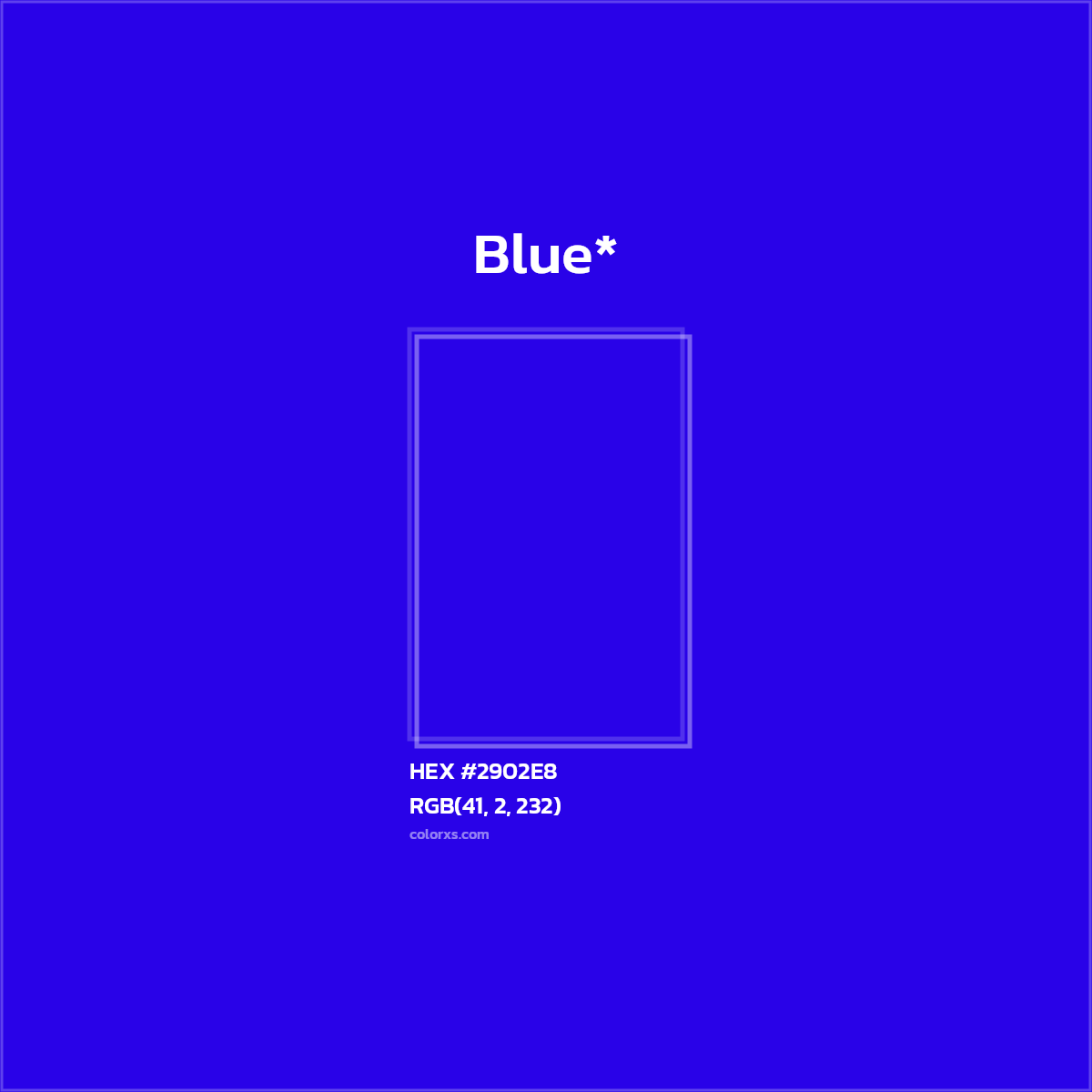HEX #2902E8 Color Name, Color Code, Palettes, Similar Paints, Images