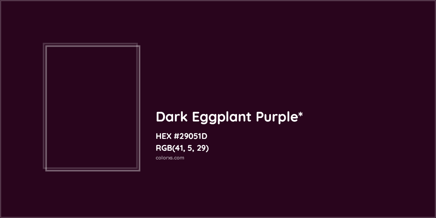 HEX #29051D Color Name, Color Code, Palettes, Similar Paints, Images
