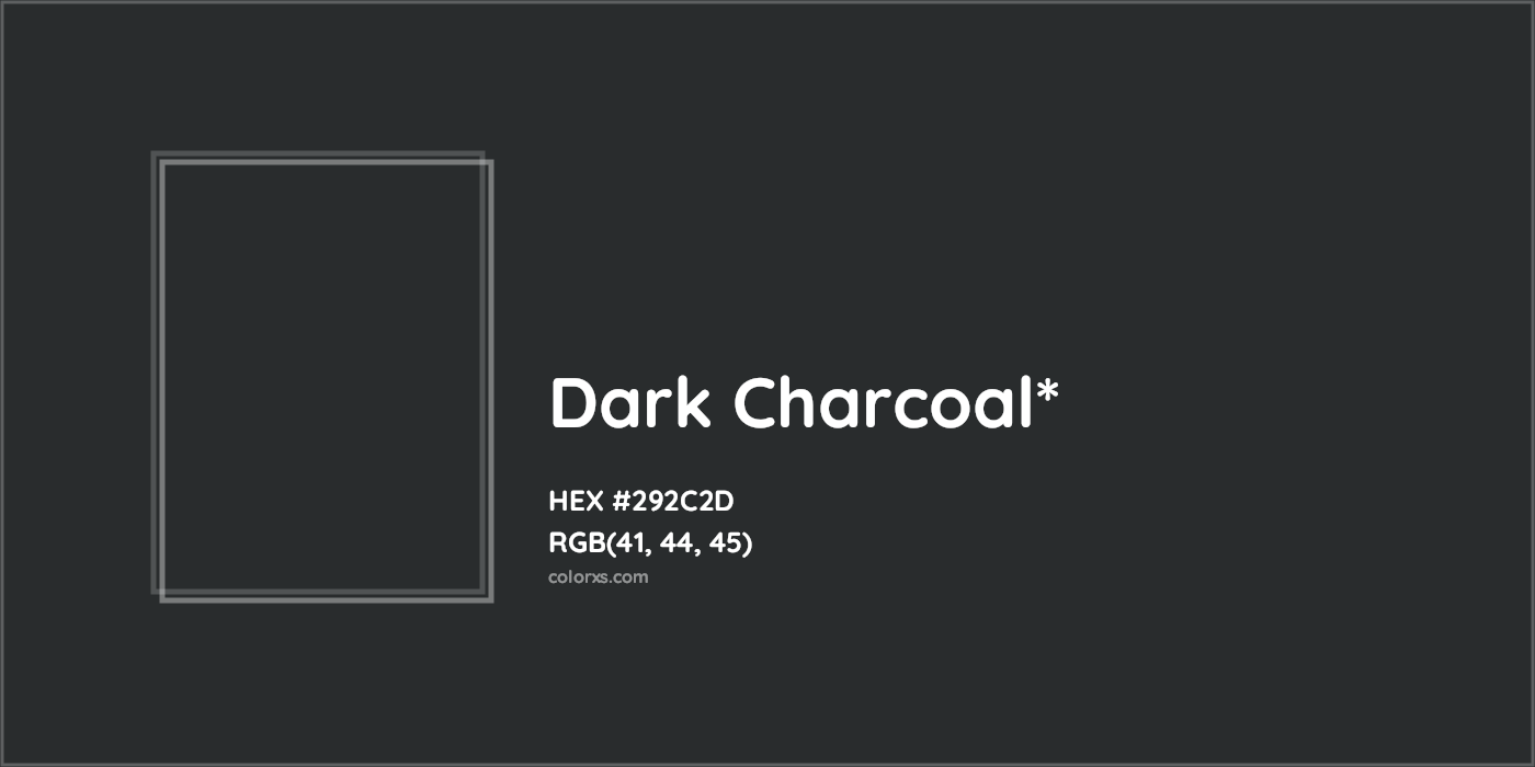 HEX #292C2D Color Name, Color Code, Palettes, Similar Paints, Images