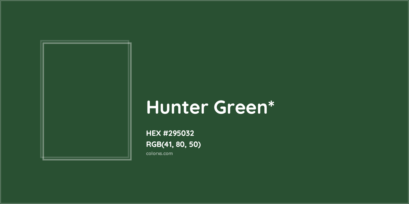HEX #295032 Color Name, Color Code, Palettes, Similar Paints, Images