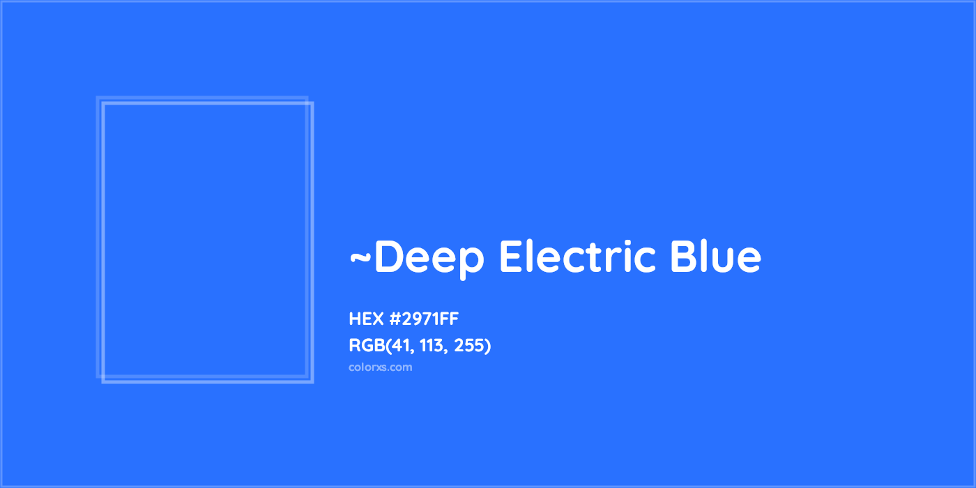 HEX #2971FF Color Name, Color Code, Palettes, Similar Paints, Images