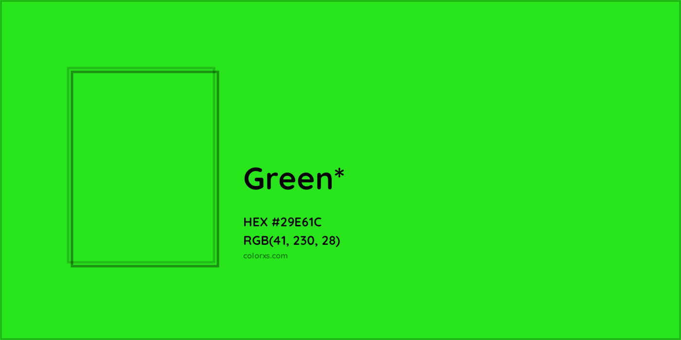 HEX #29E61C Color Name, Color Code, Palettes, Similar Paints, Images