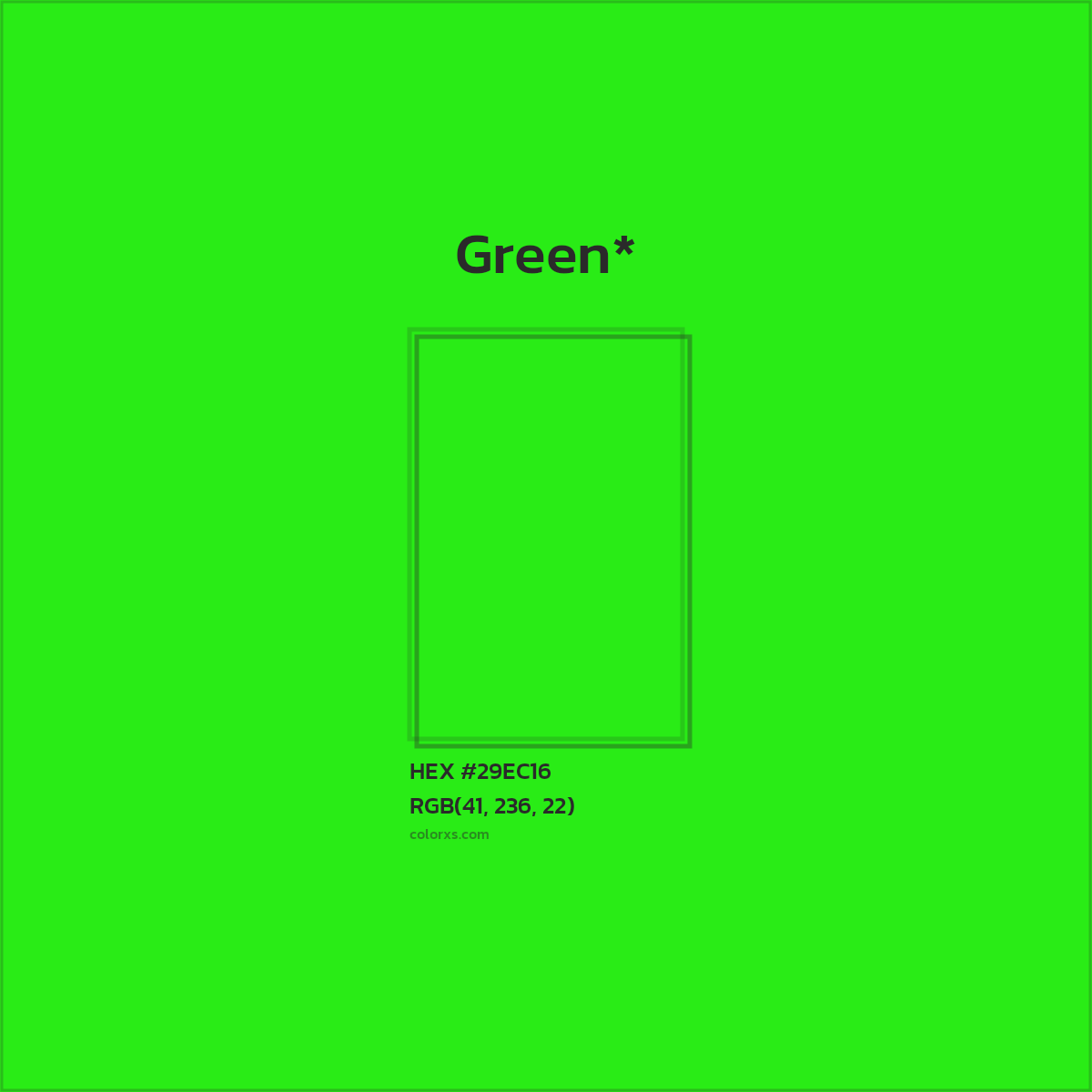 HEX #29EC16 Color Name, Color Code, Palettes, Similar Paints, Images