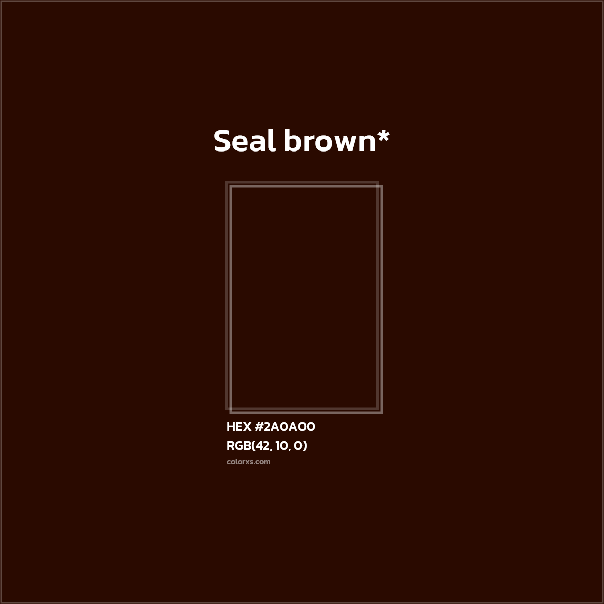 HEX #2A0A00 Color Name, Color Code, Palettes, Similar Paints, Images