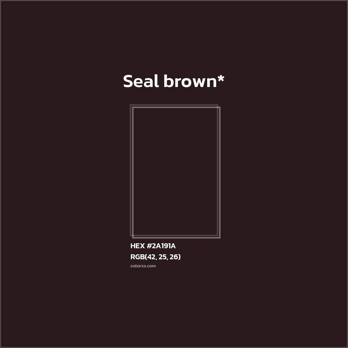 HEX #2A191A Color Name, Color Code, Palettes, Similar Paints, Images