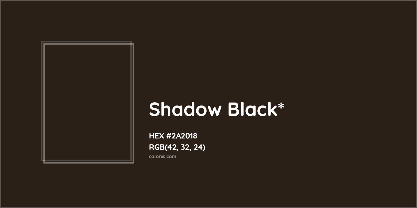 HEX #2A2018 Color Name, Color Code, Palettes, Similar Paints, Images