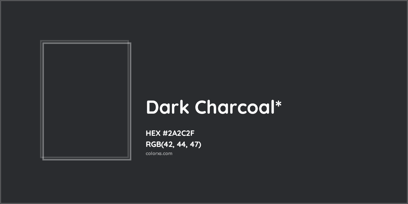 HEX #2A2C2F Color Name, Color Code, Palettes, Similar Paints, Images