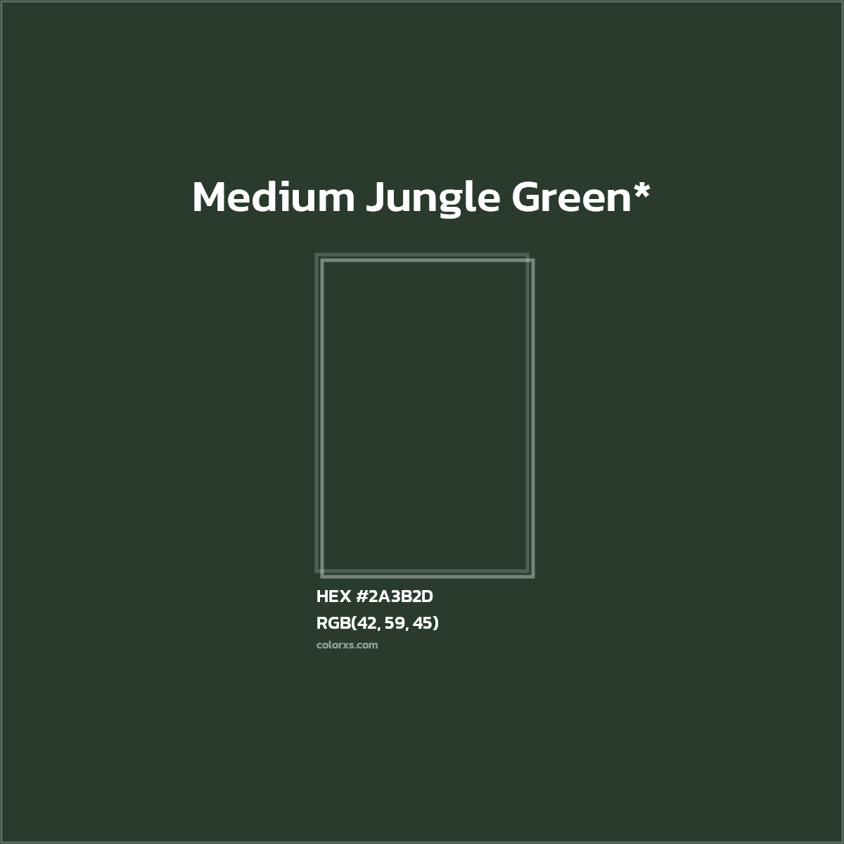 HEX #2A3B2D Color Name, Color Code, Palettes, Similar Paints, Images