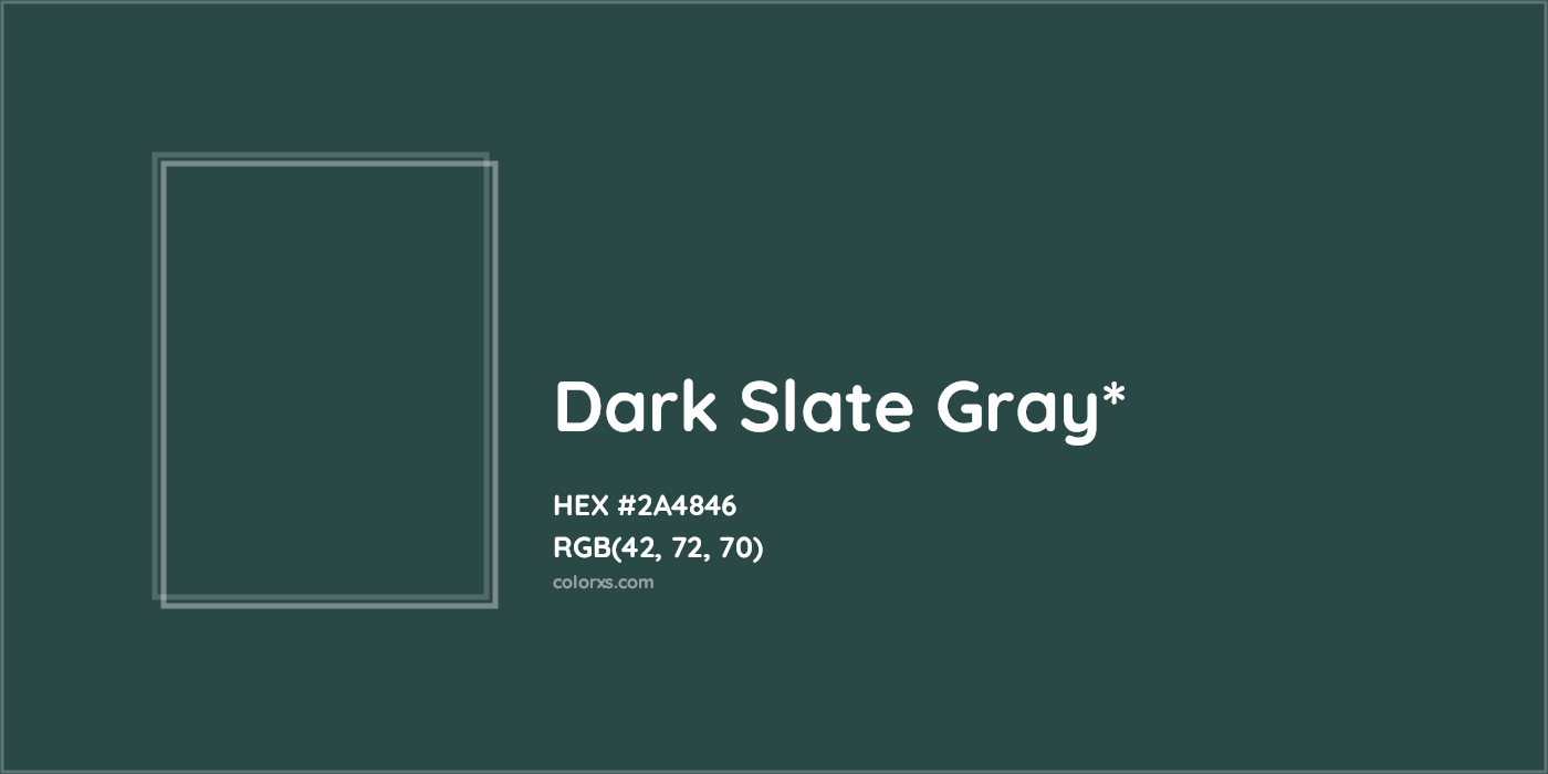 HEX #2A4846 Color Name, Color Code, Palettes, Similar Paints, Images