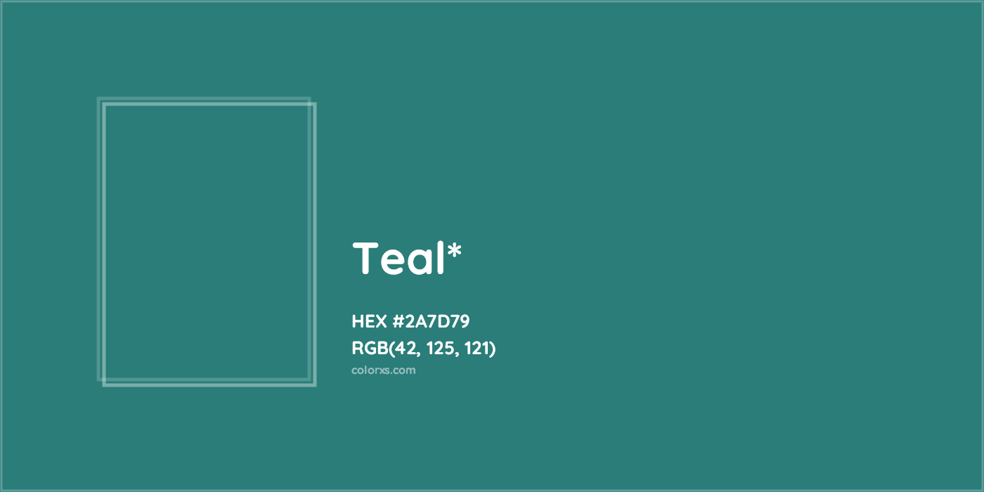 HEX #2A7D79 Color Name, Color Code, Palettes, Similar Paints, Images