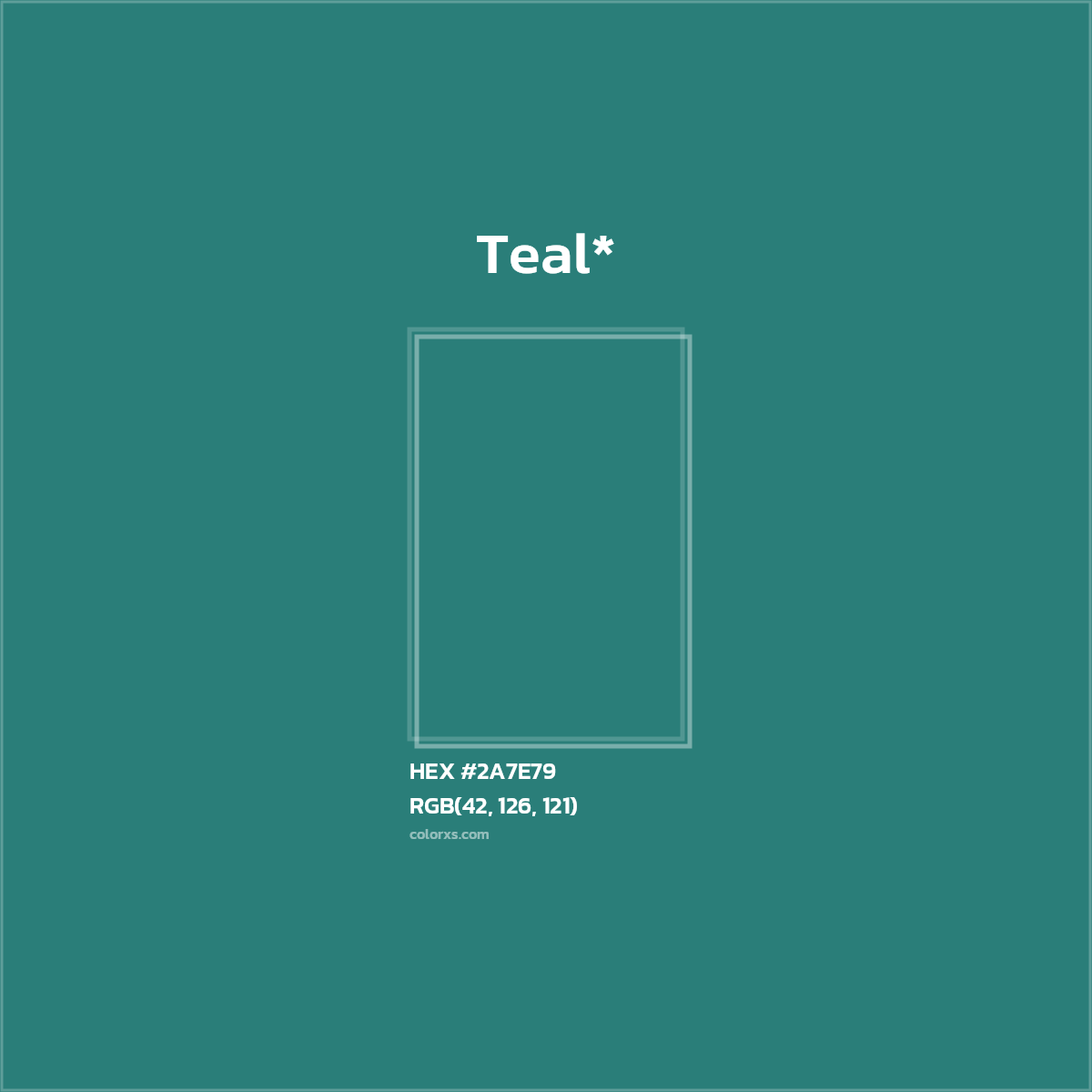 HEX #2A7E79 Color Name, Color Code, Palettes, Similar Paints, Images
