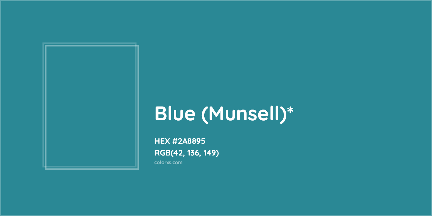 HEX #2A8895 Color Name, Color Code, Palettes, Similar Paints, Images